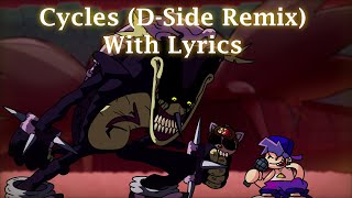 Cycles DSide Remix WITH LYRICS  Friday Night Funkin DSide Lyrical Cover [upl. by Assetan45]