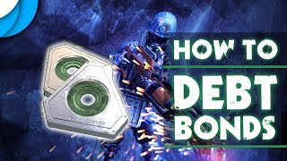 How to get Debt Bonds Fast  Warframe [upl. by Elery]