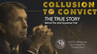 Collusion to Convict  Full Film [upl. by Darbie]