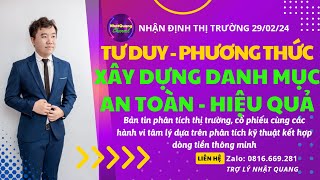 🔥🔥 CỔ PHIẾU HÔM NAY  NHẬN ĐỊNH THỊ TRƯỜNG 2902 TƯ DUY  CÁCH XÂY DỰNG DANH MỤC HIỆU QUẢ AN TOÀN🍀🍀 [upl. by Euv]