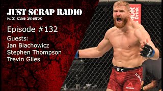 Just Scrap Radio Ep 132 w Blachowicz Thompson amp Giles [upl. by Prosser]