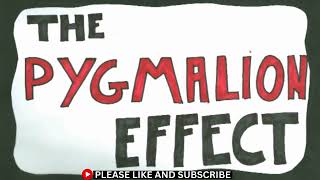 PYGMALION EFFECT Unlocking Human Potential [upl. by Ojyma]