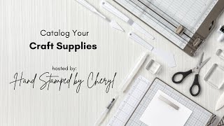 Catalog Your Craft Supplies [upl. by Cirederf]