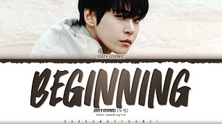 DOYOUNG Beginning Lyrics 도영 새봄의 노래 가사 Color Coded HanRomEng  ShadowByYoongi [upl. by Yerag]