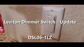 Part 2  Leviton Dimmer Switch DSL06 1LZ [upl. by Arhat]