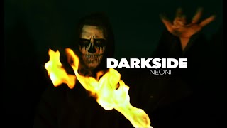 Neoni  DARKSIDE Official Lyric Video [upl. by Hana765]