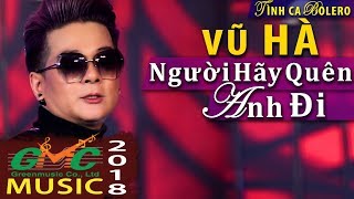 VŨ HÀ Cover HIT Người Hãy Quên Anh Đi phong cách Thailand cực phê [upl. by Winograd]