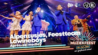 Alpenzusjes Feestteam amp Lawineboys  Aprèsski Medley • Muziekfeest van het Jaar 2022  Sterren NL [upl. by Christin716]