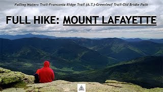 Full Hike No MapStabilization Mount Lafayette Through the Franconia Ridge in New Hampshire [upl. by Adialeda]