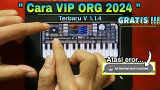 GRATIS  Cara VIP ORG 2024 TERBARU  ORG 24 V114 [upl. by Tedder42]