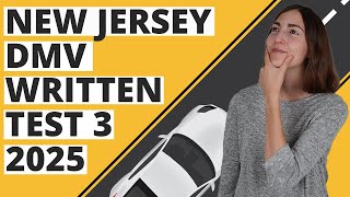 New Jersey DMV Written Test 3 2025 60 Questions with Explained Answers [upl. by Eiggem849]