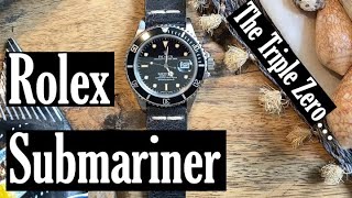 The Rare Rolex Submariner quotTriple Zeroquot  Part 1 Ref 168000 Review [upl. by Anemaj]