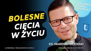 5 Niedziela Wielkanocna B ks Marek Studenski Szklanka Dobrej Rozmowy [upl. by Peltier156]