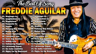 Freddie Aguilar Greatest Hits 2024  OPM Tagalog Love Songs Of All Time 💕 Magbago ka Ipaglalaban ko [upl. by Kali]