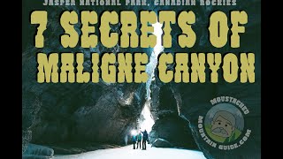 7 Secrets of Maligne Canyon  Jasper National Park [upl. by Valentijn]