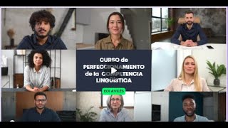 Curso Perfeccionamiento de las Competencias Lingüísticas del Profesorado [upl. by Topper]