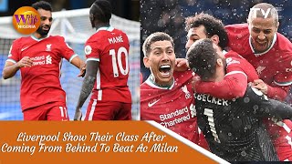 Liverpool Came From Behind To Win UEFA Champions Thriller  Liverpool 32 AC Milan Highlights [upl. by Ahsina]