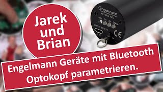 Engelmann Geräte mit CAPP und Bluetooth Optokopf parametrieren Nichts leichter als das [upl. by Manthei]