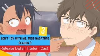 Don’t Toy with Me Miss Nagatoro Season 3 Release Date  Trailer  Cast  Expectation Ending Explain [upl. by Hamaso]