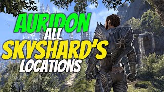 ESO Auridon All Skyshard Locations 2021 [upl. by Brookhouse]