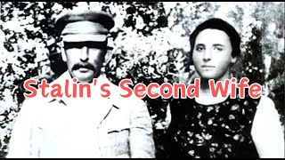 Stalins second wife The first time they met she was only 14 [upl. by Walczak414]