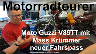 Motorradtourer Moto Guzzi V85TT Umbau auf Mass Krümmer  Abstellen des Ruckelns und Klingelns [upl. by Pasquale463]