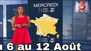 Météo France dimanche 6 au 12 Août 2023 [upl. by Disharoon]