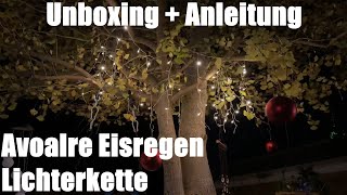 Avoalre Eisregen Lichterkette 4M x 06M 144 LED Lichtervorhang Innen amp Außen Unboxing und Anleitung [upl. by Nebuer]