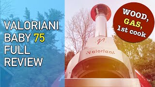 Valoriani Baby 75 gas amp wood Pizza amp allrounder oven  FULL REVIEW  1st cook [upl. by Hagood523]