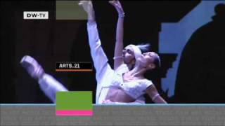 Semperoper Ballett on ARTS21 Deutsche Welle [upl. by Coffeng801]