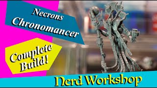 Necron Chronomancer  Complete Build  Warhammer 40K [upl. by Gipsy]