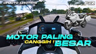 SERAM AKU BAWAK MOTOR LAJU BESAR amp BERAT NI   CFMOTO 1250 TRG Malaysia 2024 4K [upl. by Ebbie]