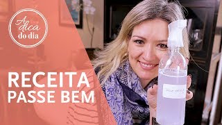 FAÃ‡A O SEU PASSE BEM  RECEITA DE PRODUTINHO CASEIRO DIY  FLÃVIA FERRARI [upl. by Carina]