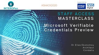 Staff Access Masterclass 7 Microsoft Verifiable Credentials Preview Dr Elias Ekonomou [upl. by Lindley592]