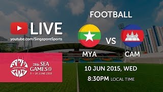 Football Myanmar vs Cambodia  28th SEA Games Singapore 2015 [upl. by Napier]