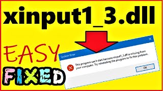 xinput13dll is missing from your Computer Windows 10  8  7  How to fix xinput13dll not found [upl. by Etti]