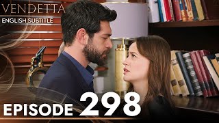 Vendetta  Kan Cicekleri Episode 298  English Subtitled [upl. by Mroz166]