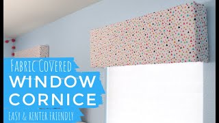 DIY Fabric Covered Window Cornice  Renter Friendly  Window Valance made with Foam Board [upl. by Marala]