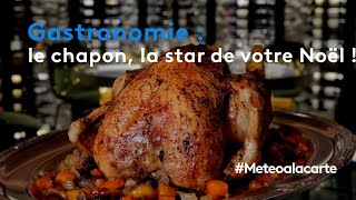 Table de fêtes  le chapon star de votre repas de Noël   Météo à la carte [upl. by Ayikin83]