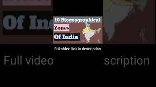 10 biogeographical zones of India  Fo Dillema [upl. by Bentlee]