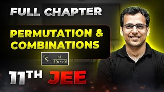 Permutation amp Combinations FULL CHAPTER  Class 11th Maths  Arjuna JEE [upl. by Aehtorod]