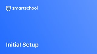 Smartschool Initial Setup [upl. by Lamberto858]