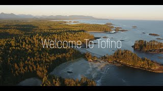 Welcome to Tofino [upl. by Brecher]