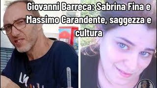 Giovanni Barreca Sabrina Fina e Massimo Carandente saggezza e cultura [upl. by Tongue]