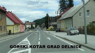 GORSKI KOTAR GRAD DELNICE [upl. by Gearard]