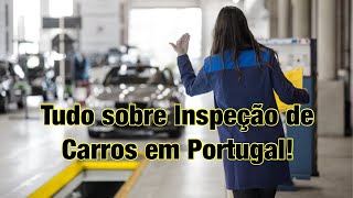 INSPEÇÃO VEICULAR EM PORTUGAL  IPO INSPECÇÃO PERIÓDICA OBRIGATÓRIA  INSPEÇÃO DE CARROS [upl. by Strang]