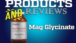 Magnesium Glycinate  Metagenics Review [upl. by Neumeyer]