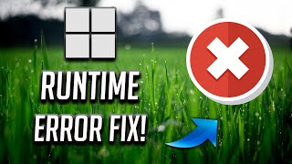 How To Fix Runtime Error On Windows 1110 Tutorial [upl. by Utir]