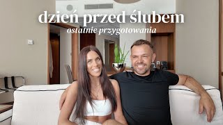 VLOG DZIEŃ PRZED ŚLUBEM 👰🏽‍♀️❤️ [upl. by Okramed]