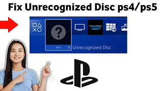 How To Fix Unrecognized Disc PS4PS5 2025 [upl. by Atinnor]